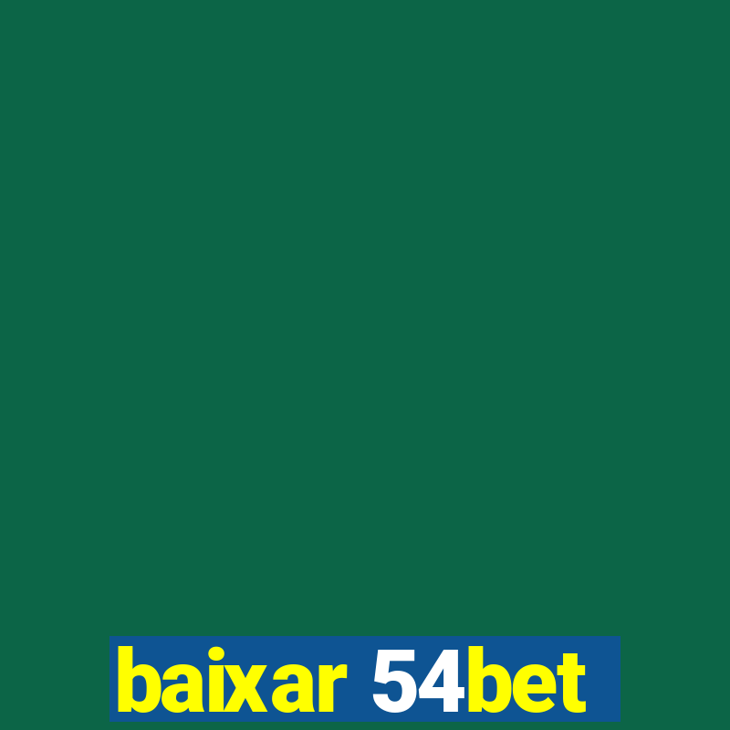 baixar 54bet